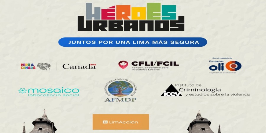  Unidos por una Lima más segura: nace Héroes Urbanos 